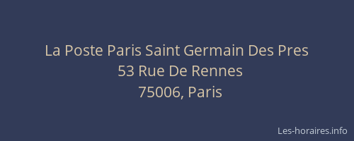 La Poste Paris Saint Germain Des Pres