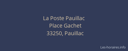 La Poste Pauillac