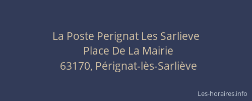 La Poste Perignat Les Sarlieve