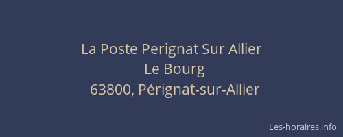 La Poste Perignat Sur Allier