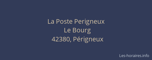 La Poste Perigneux