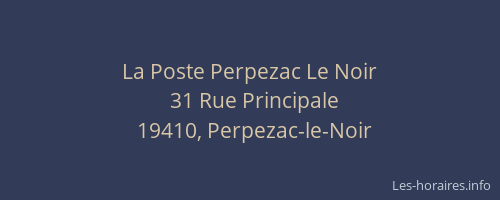 La Poste Perpezac Le Noir