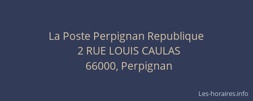 La Poste Perpignan Republique