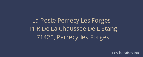 La Poste Perrecy Les Forges