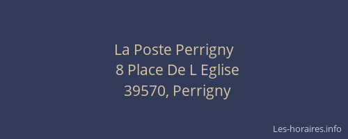 La Poste Perrigny