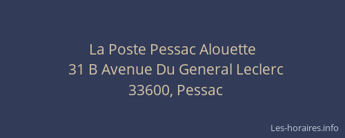 La Poste Pessac Alouette