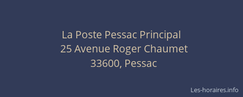 La Poste Pessac Principal