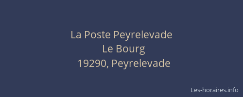 La Poste Peyrelevade