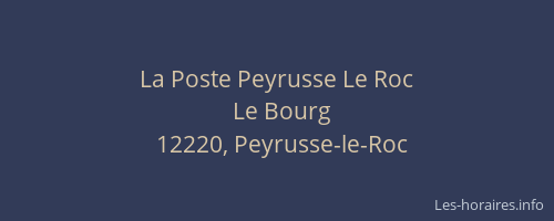 La Poste Peyrusse Le Roc