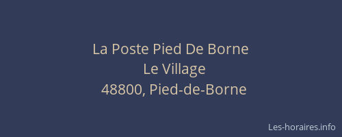 La Poste Pied De Borne
