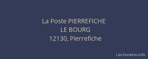 La Poste PIERREFICHE