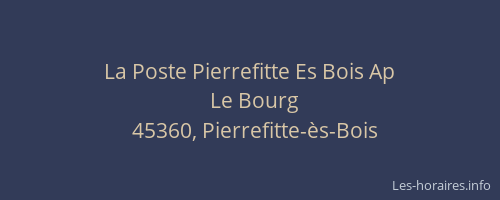 La Poste Pierrefitte Es Bois Ap