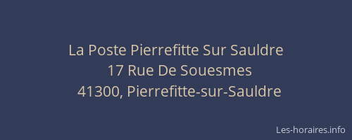 La Poste Pierrefitte Sur Sauldre