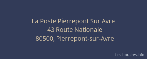 La Poste Pierrepont Sur Avre