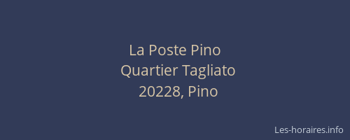 La Poste Pino