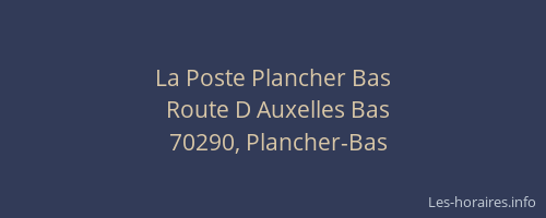 La Poste Plancher Bas
