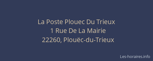 La Poste Plouec Du Trieux