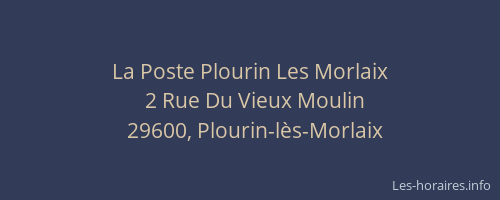 La Poste Plourin Les Morlaix