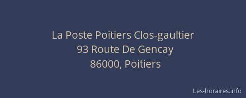 La Poste Poitiers Clos-gaultier