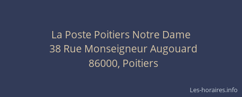 La Poste Poitiers Notre Dame