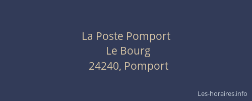 La Poste Pomport