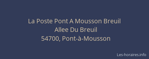 La Poste Pont A Mousson Breuil
