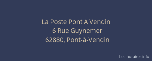La Poste Pont A Vendin
