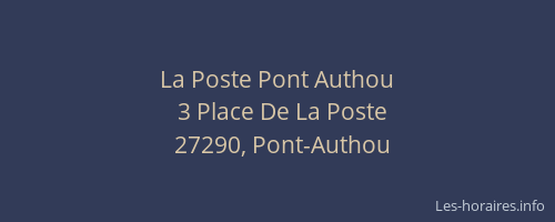 La Poste Pont Authou