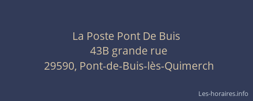 La Poste Pont De Buis