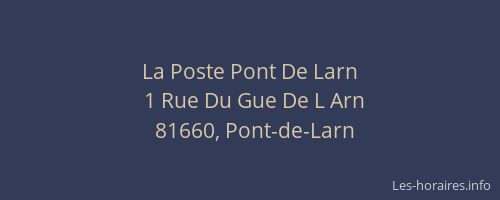 La Poste Pont De Larn