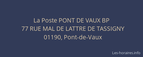 La Poste PONT DE VAUX BP