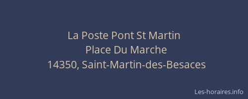 La Poste Pont St Martin