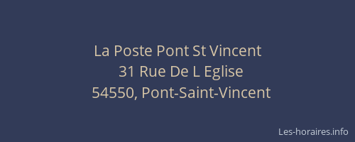 La Poste Pont St Vincent