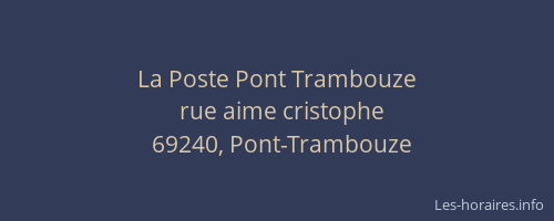 La Poste Pont Trambouze