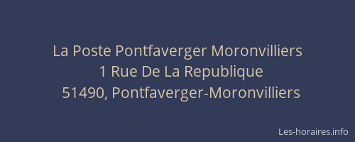 La Poste Pontfaverger Moronvilliers