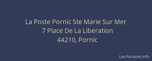 La Poste Pornic Ste Marie Sur Mer