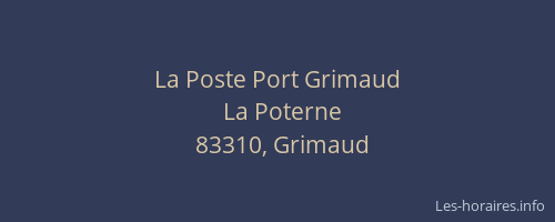 La Poste Port Grimaud