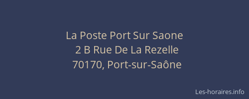 La Poste Port Sur Saone