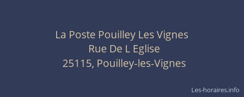 La Poste Pouilley Les Vignes