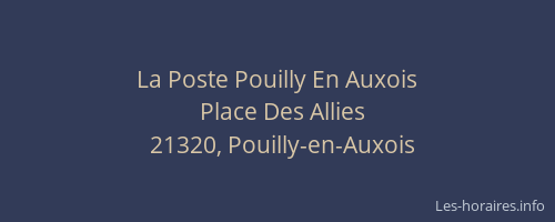 La Poste Pouilly En Auxois
