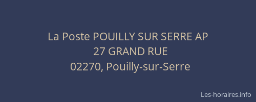 La Poste POUILLY SUR SERRE AP