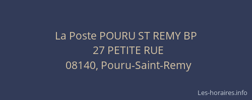 La Poste POURU ST REMY BP