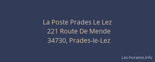 La Poste Prades Le Lez