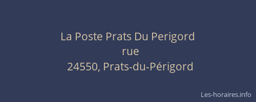 La Poste Prats Du Perigord