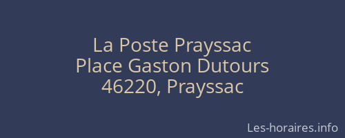 La Poste Prayssac
