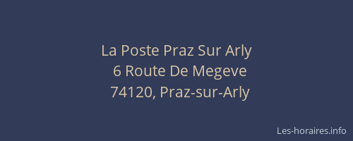 La Poste Praz Sur Arly