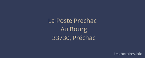La Poste Prechac