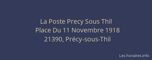 La Poste Precy Sous Thil