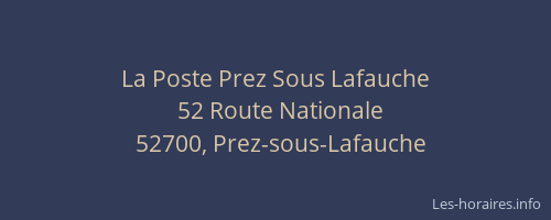 La Poste Prez Sous Lafauche