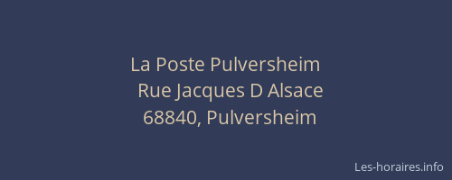 La Poste Pulversheim